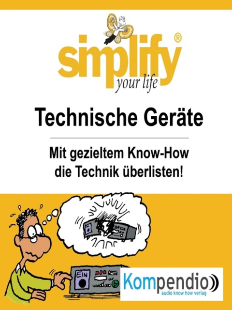 simplify your life - Technische Geräte