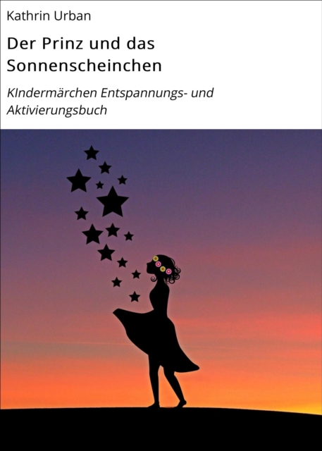 Der Prinz und das Sonnenscheinchen
