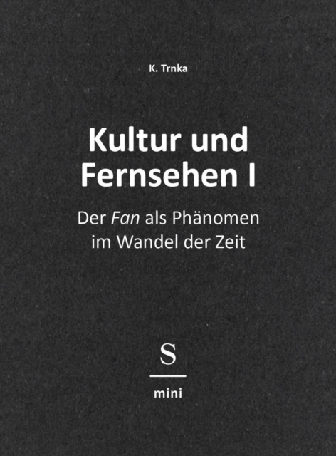 Kultur und Fernsehen I