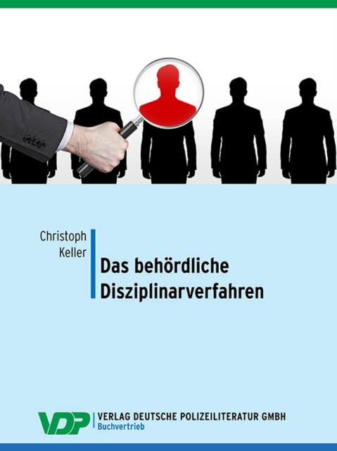 Das behördliche Disziplinarverfahren