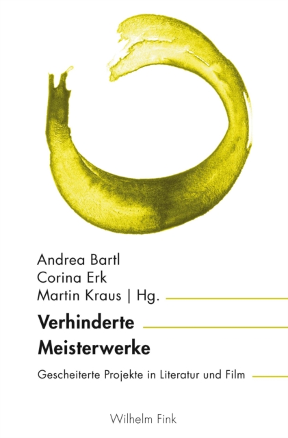 Verhinderte Meisterwerke