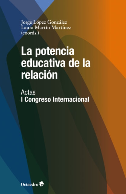 La potencia educativa de la relación