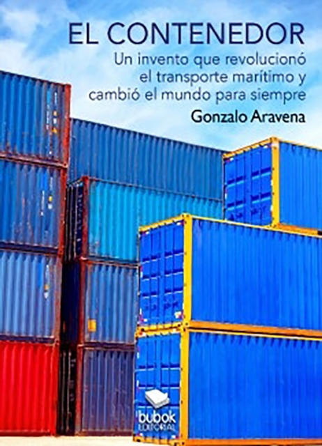 EL CONTENEDOR - Un invento que revolucionó el transporte marítimo y cambió el mundo para siempre