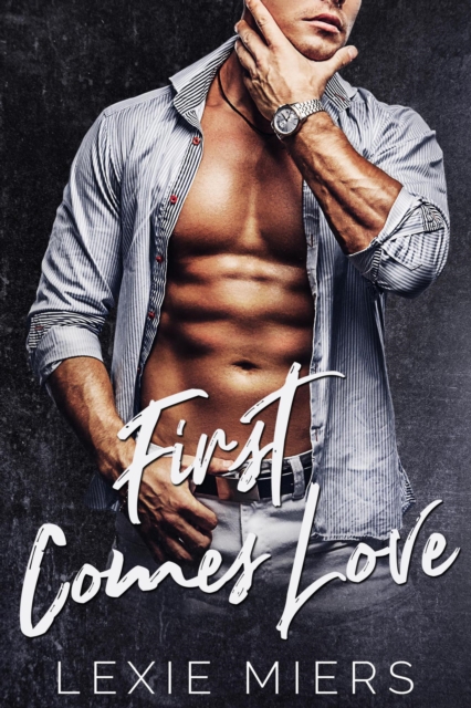 First Comes Love
