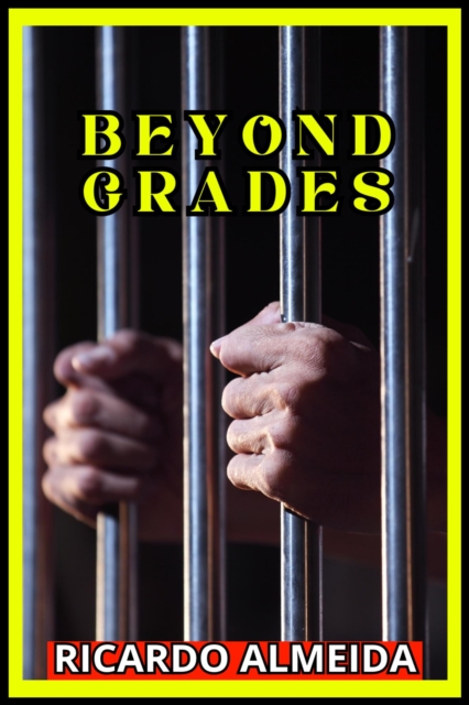 Beyond Grades