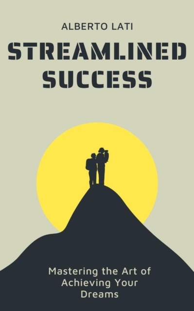 Streamlined Success