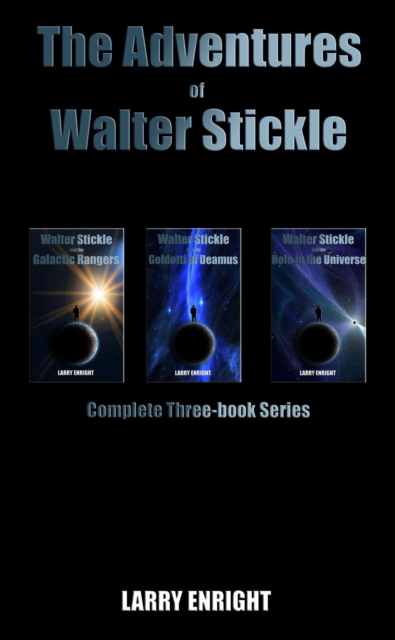 Adventures of Walter Stickle