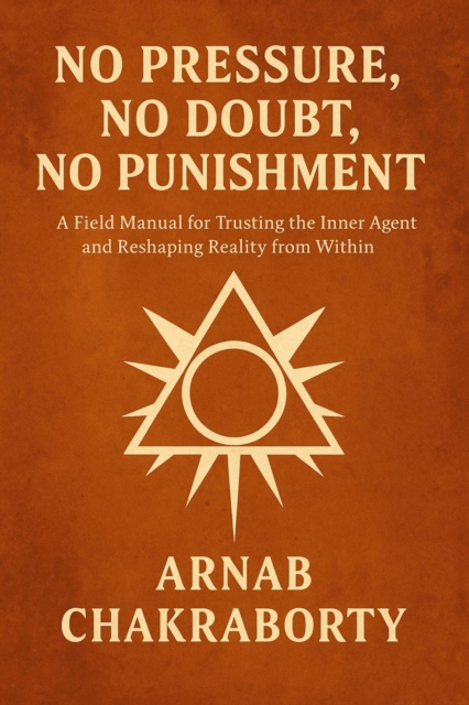 No Pressure, No Doubt, No Punishment