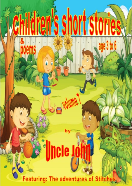 Children's Short Stories & Poems - Volume 7