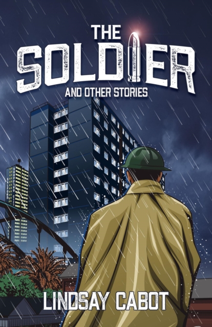 Soldier and Other Stories