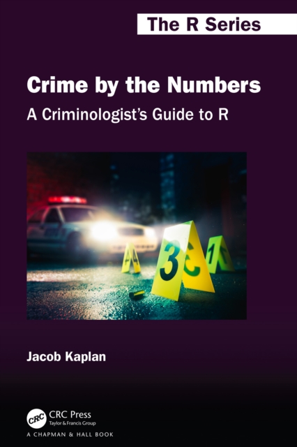 Criminologist's Guide to R