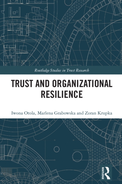 Trust and Organizational Resilience
