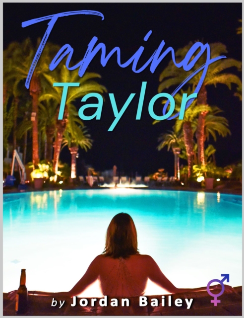 Taming Taylor (Futa on Male)