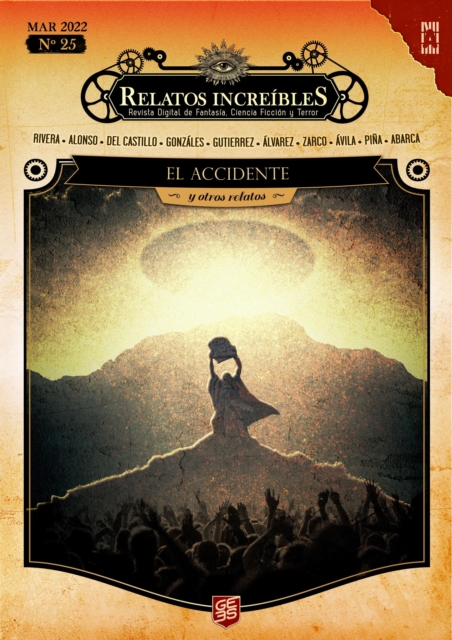 Relatos Increibles 25: El accidente y otros relatos