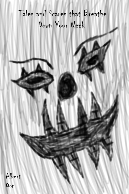 Tales and Scares That Breathe Down Your Neck