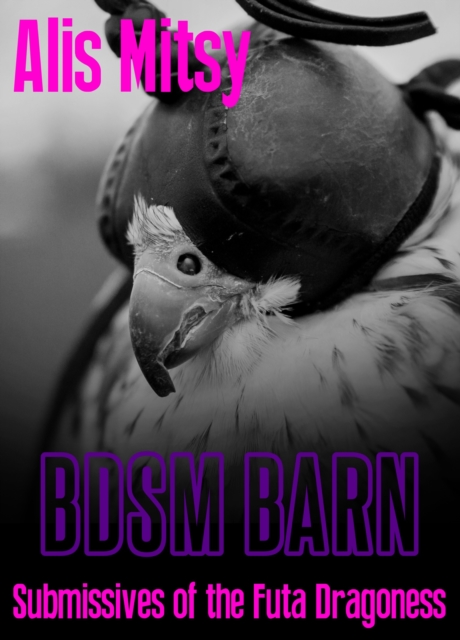 BDSM Barn: Submissives of the Futa Dragoness