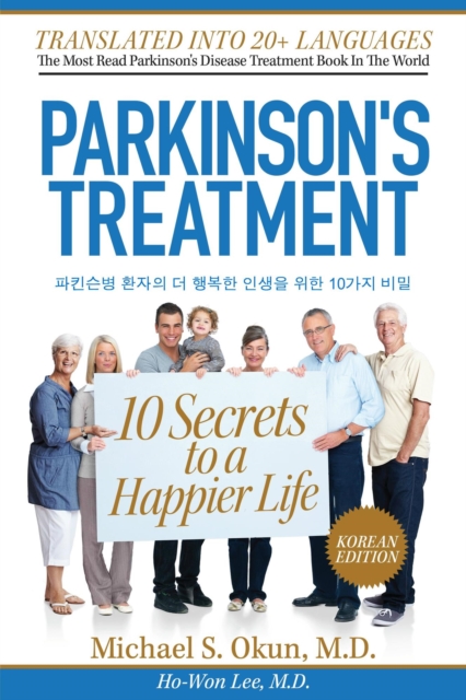 Parkinson's Treatment Korean Edition: 10 Secrets to a Happier Life  ??????? ?? ????????? ????????? ????? 10???? ?????