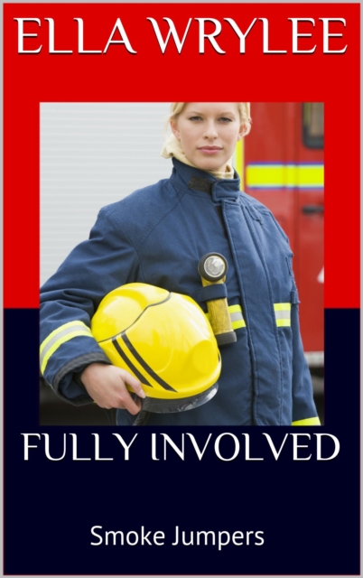 Fully Involved