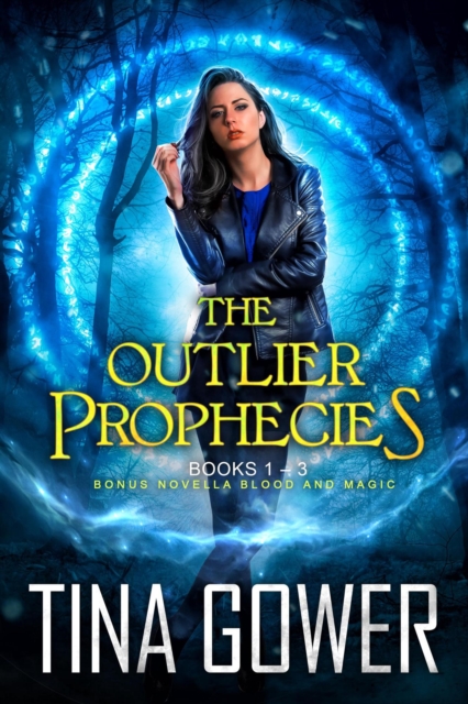 Outlier Prophecies Boxed Set, plus novella Blood and Magic