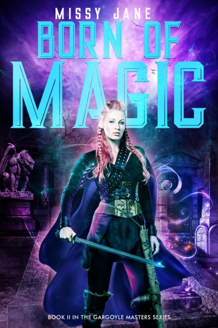 Born of Magic