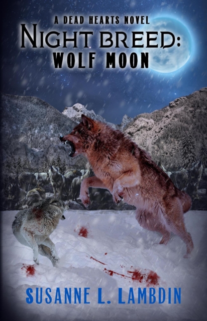 Night Breed: Wolf Moon