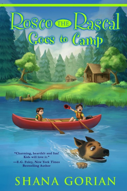 Rosco the Rascal Goes to Camp