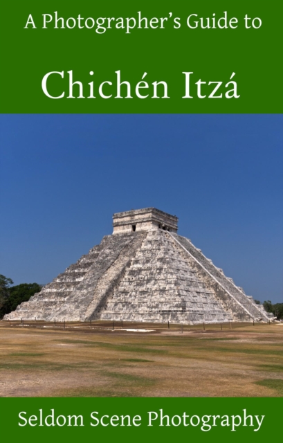 Photographer's Guide to Chichen Itza