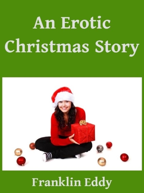Erotic Christmas Story