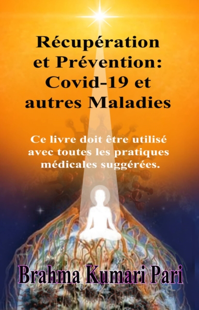 Récupération et Prévention : Covid-19 et autres Maladies