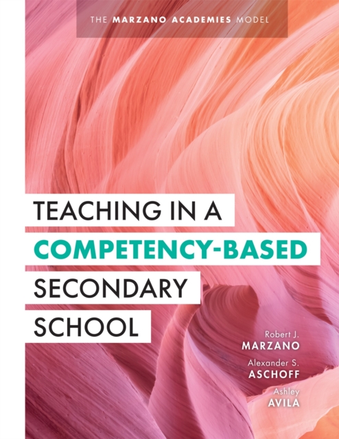 Teaching in a Competency-Based Secondary School