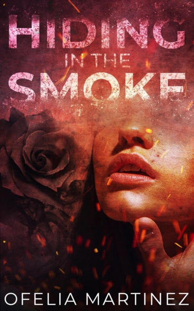 Hiding in the Smoke