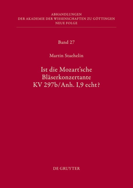 Ist die sogenannte Mozartsche Bläserkonzertante KV 297b/Anh. I,9 echt?