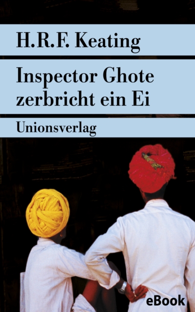 Inspector Ghote zerbricht ein Ei