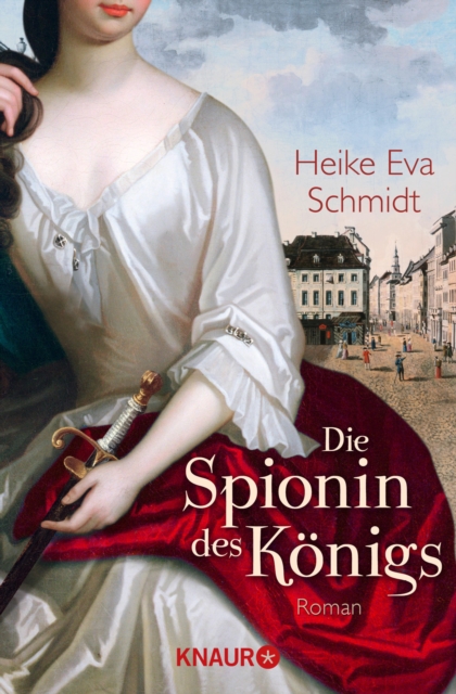 Die Spionin des Königs