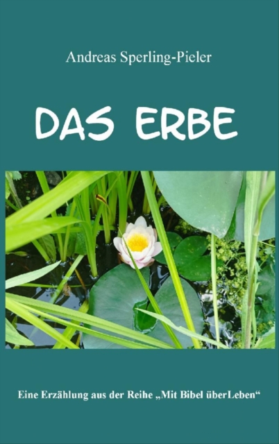 Das Erbe