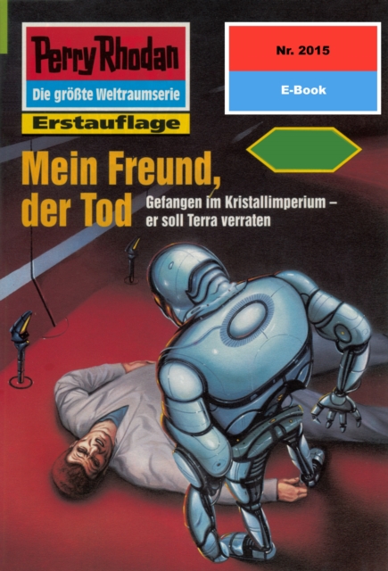 Perry Rhodan 2015: Mein Freund, der Tod
