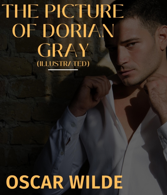 Picture of Dorian Gray (Illustrated)