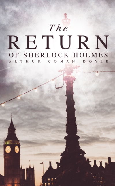 Return of Sherlock Holmes