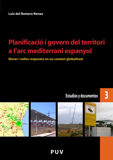 Planificació i govern del territori a l'arc mediterrani espanyol