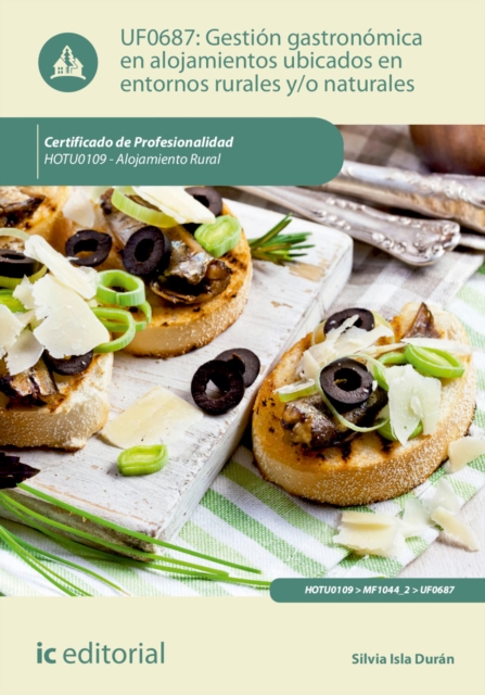 Gestion gastronomica en alojamientos ubicados en entornos rurales y/o naturales. HOTU0109