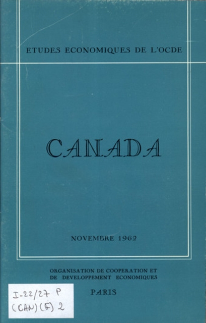 Etudes economiques de l'OCDE : Canada 1962