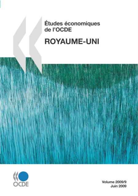 Etudes economiques de l'OCDE : Royaume-Uni 2009
