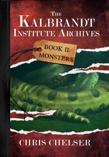 Kalbrandt Institute Archives - Book II: Monsters