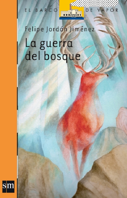La guerra del bosque