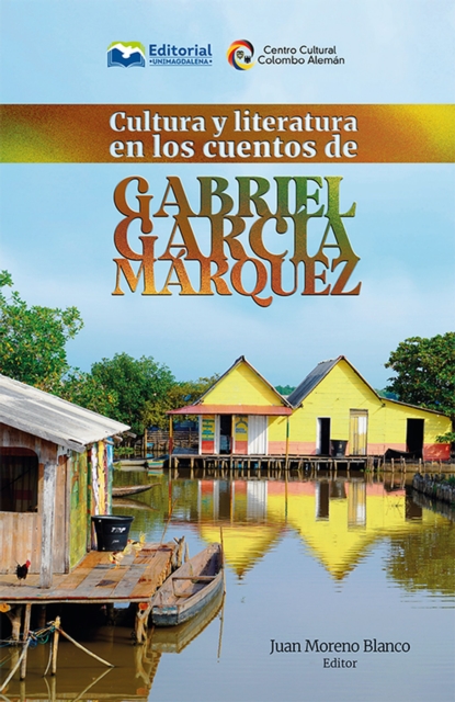 Cultura y literatura en los cuentos de Gabriel García Márquez