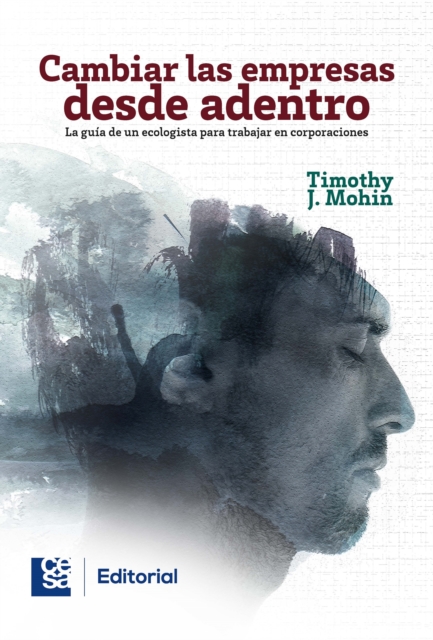 Cambiar las empresas desde adentro