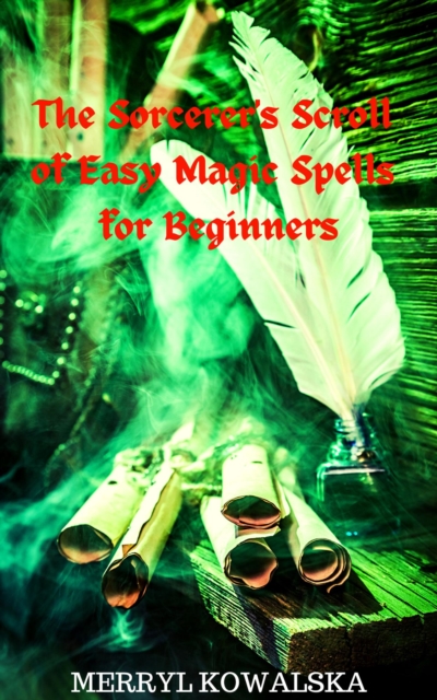 Sorcerer's Scroll of Easy Magic Spells for Beginners