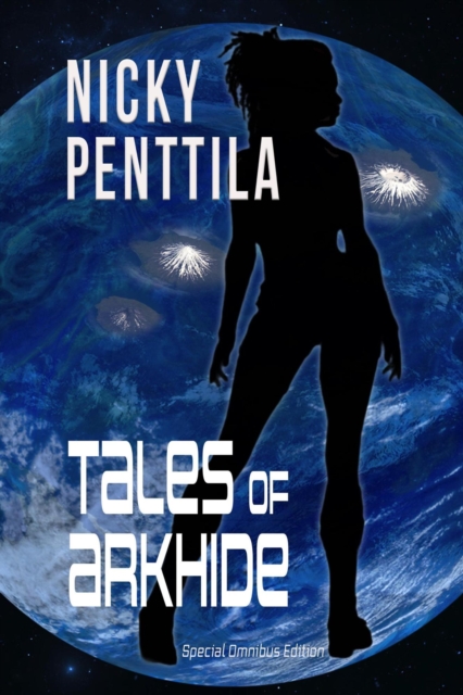 Tales of Arkhide omnibus