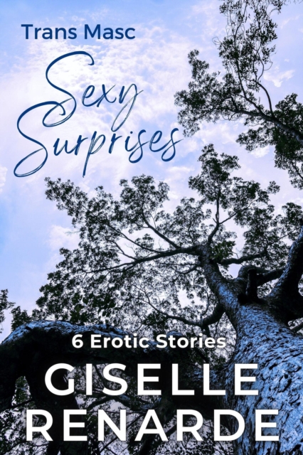 Trans Masc Sexy Surprises