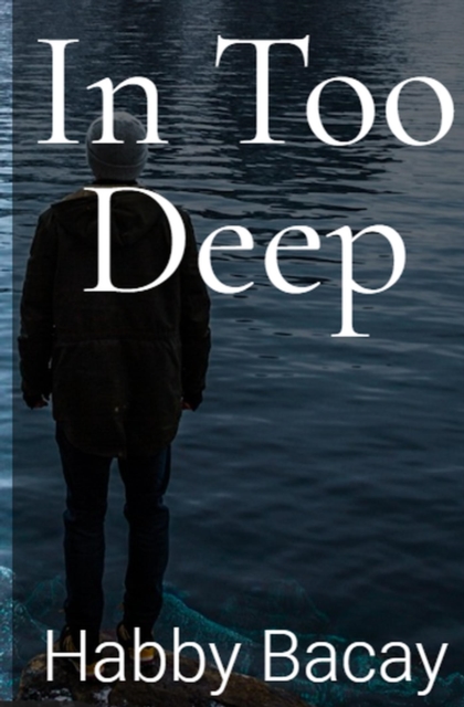 In Too Deep